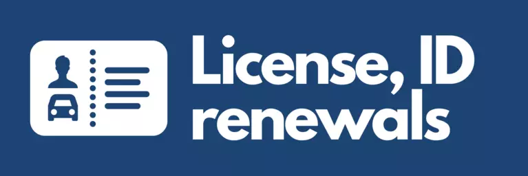 Renew your license or ID online!