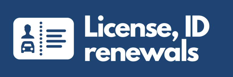 Blue button with icon of a license and text that reads License, ID Renewals